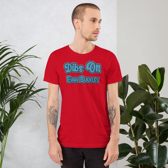 Dibs On Evan Buckley Unisex T-Shirt - Fandom-Made