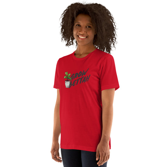 Grow Bettah Unisex T-Shirt - Fandom-Made