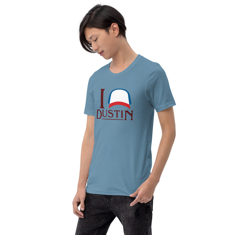 I Love Dustin (Henderson) Unisex T-Shirt - Fandom-Made