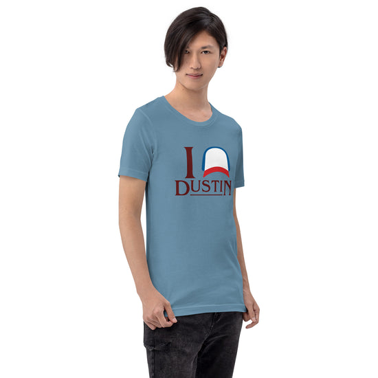 I Love Dustin (Henderson) Unisex T-Shirt - Fandom-Made