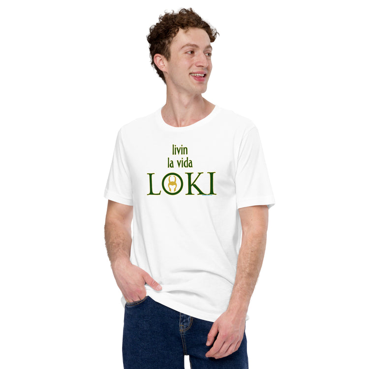 Livin La Vida Loki Unisex T-Shirt - Fandom-Made