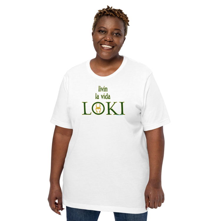 Livin La Vida Loki Unisex T-Shirt - Fandom-Made