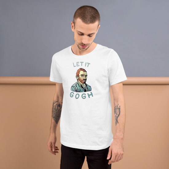 Let it Gogh Unisex T-Shirt - Fandom-Made