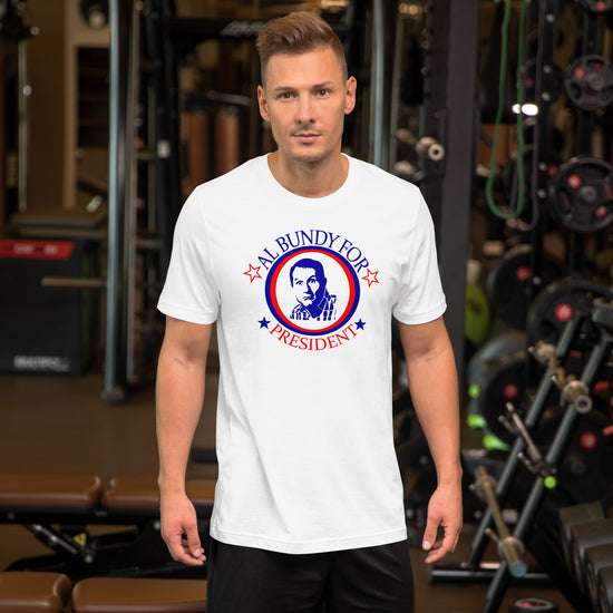 Al Bundy For President Unisex T-Shirt - Fandom-Made