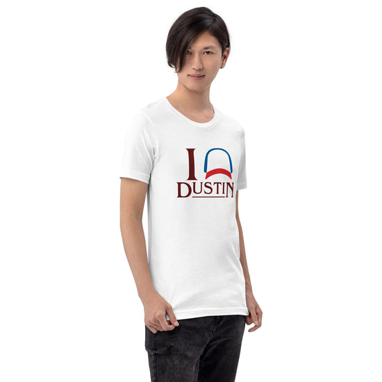 I Love Dustin (Henderson) Unisex T-Shirt - Fandom-Made