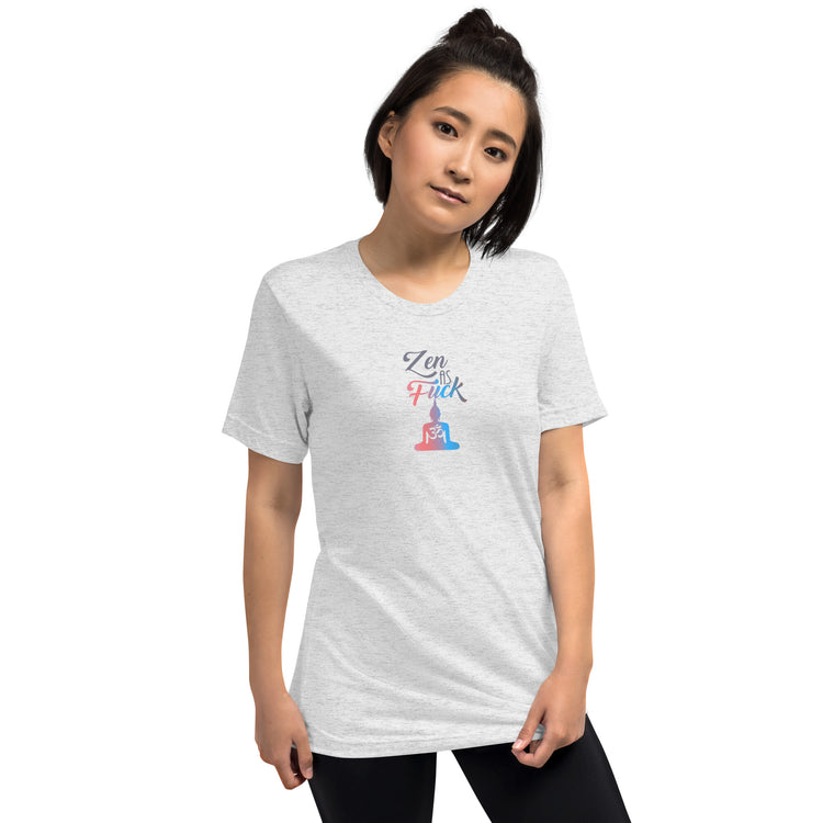 Zen AF T-Shirt - Fandom-Made