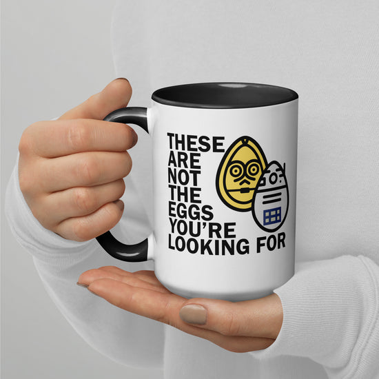 These Are Not The Eggs You Are Looking For Mug with Color Inside - Fandom-Made