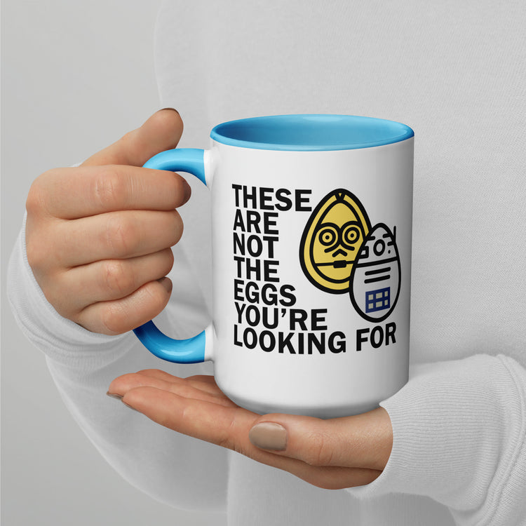 These Are Not The Eggs You Are Looking For Mug with Color Inside - Fandom-Made