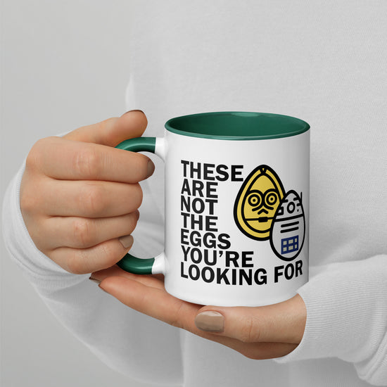 These Are Not The Eggs You Are Looking For Mug with Color Inside - Fandom-Made