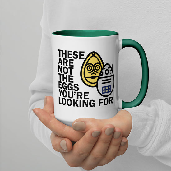 These Are Not The Eggs You Are Looking For Mug with Color Inside - Fandom-Made