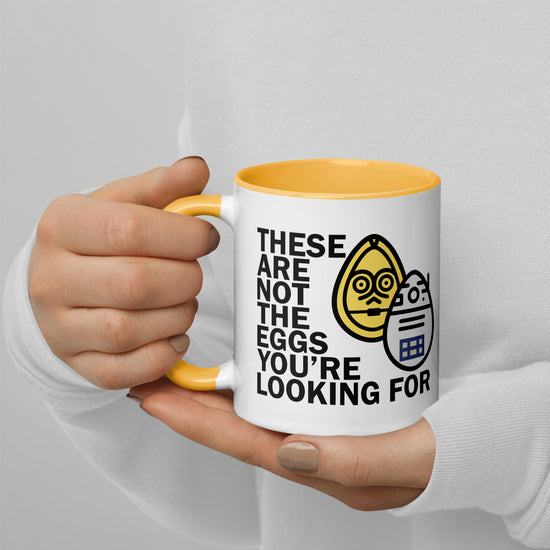 These Are Not The Eggs You Are Looking For Mug with Color Inside - Fandom-Made