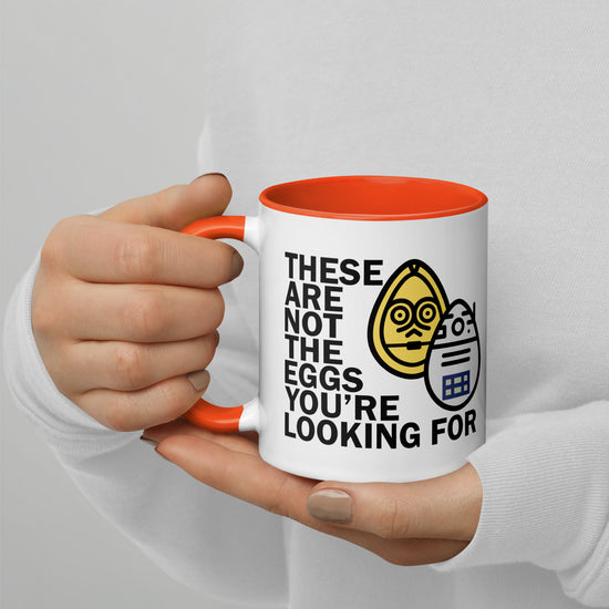 These Are Not The Eggs You Are Looking For Mug with Color Inside - Fandom-Made