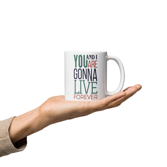 Live Forever Mugs - Fandom-Made