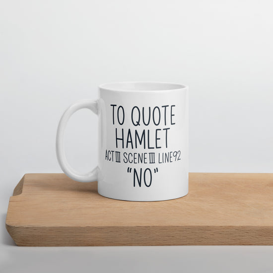 Hamlet Quote Mug - Fandom-Made