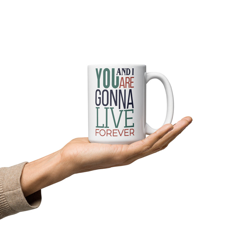 Live Forever Mugs - Fandom-Made