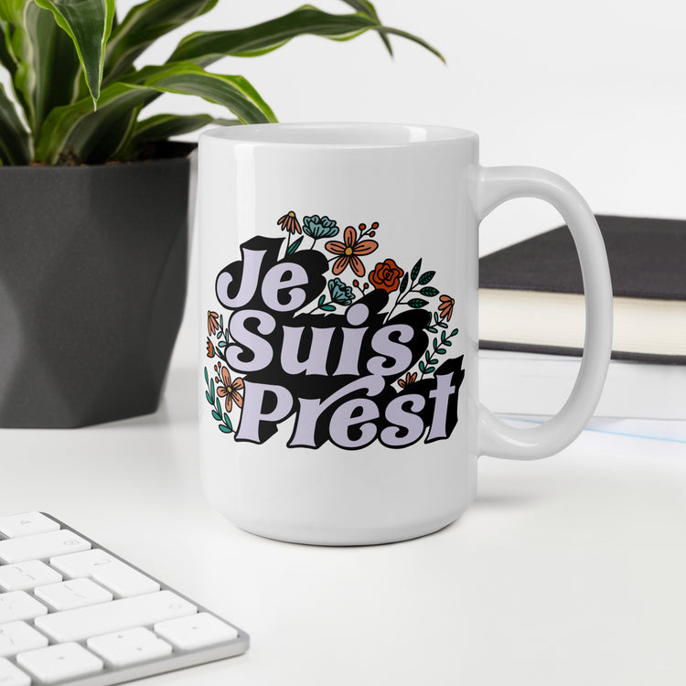 Je Suis Prest Mug