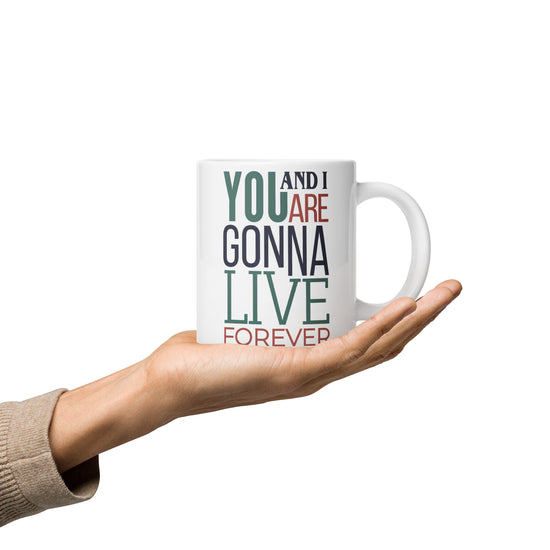 Live Forever Mugs - Fandom-Made