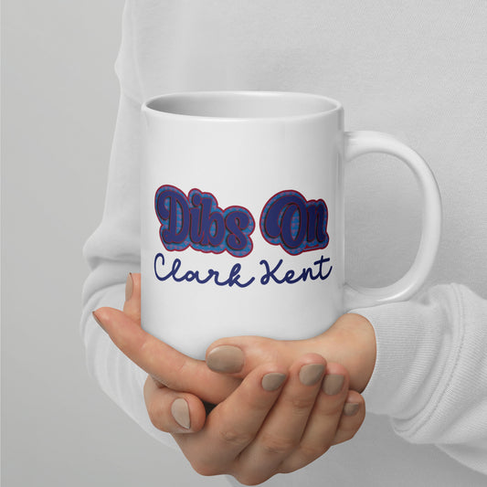 Dibs On Clark Kent Mugs - Fandom-Made