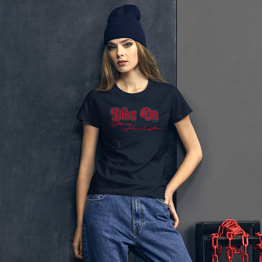 Dibs On Steve Harrington Women's Fashion Fit T-Shirt - Fandom-Made