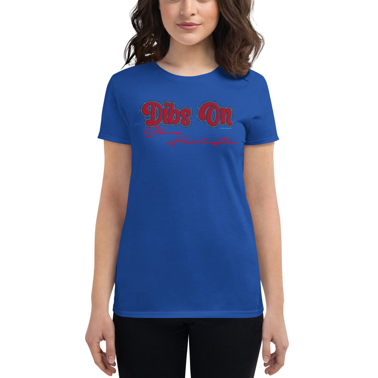 Dibs On Steve Harrington Women's Fashion Fit T-Shirt - Fandom-Made