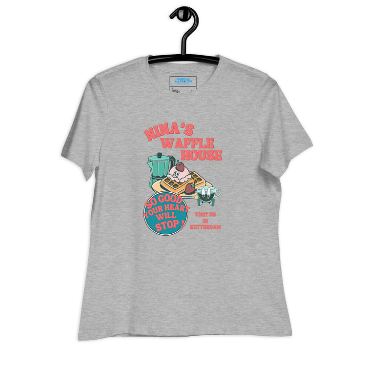 Nina's Waffle House Women's Relaxed T-Shirt - Fandom-Made