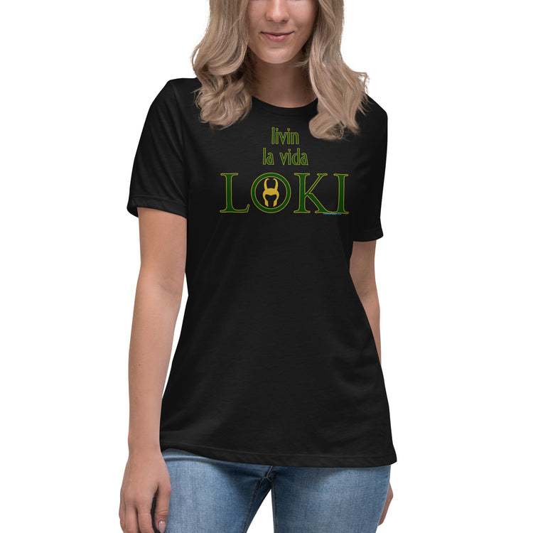 Livin La Vida Loki Women's Relaxed T-Shirt - Fandom-Made