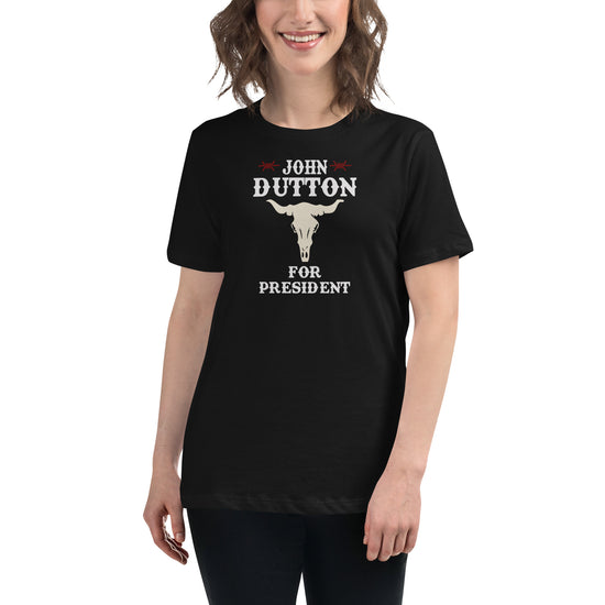John Dutton For President Women's Relaxed T-Shirt - Fandom-Made