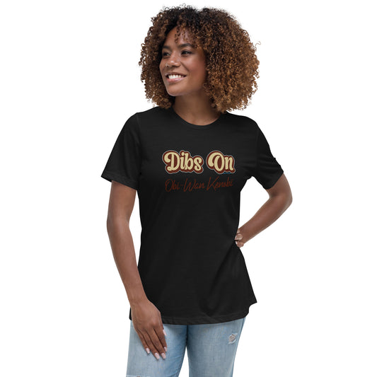 Dibs On Obi-Wan Kenobi Women's Relaxed T-Shirt - Fandom-Made