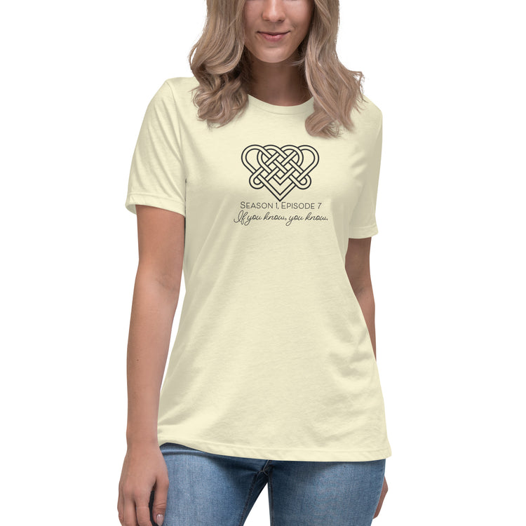 Outlander If You Know You Know Women's Relaxed T-Shirt - Fandom-Made