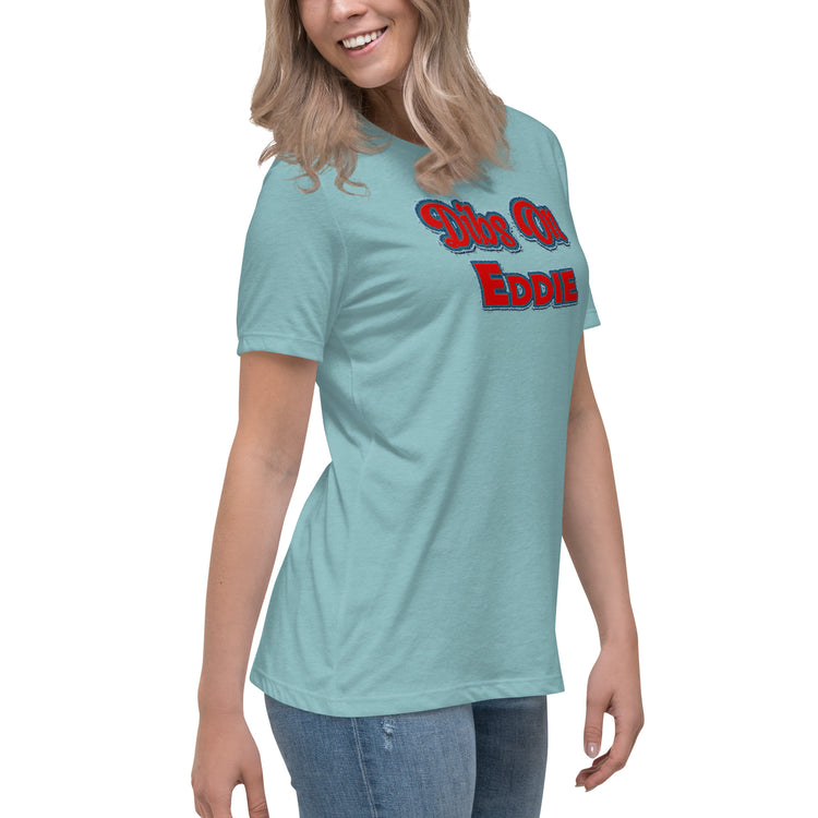 Dibs On Eddie Women's Relaxed T-Shirt - Fandom-Made