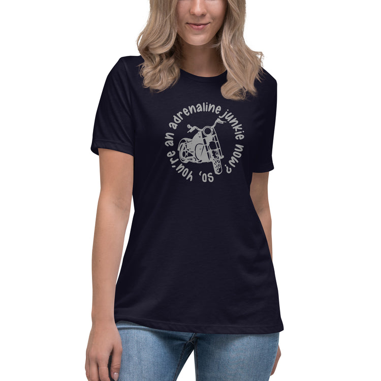 Adrenaline Junkie Women's Relaxed T-Shirt - Fandom-Made