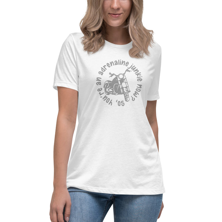 Adrenaline Junkie Women's Relaxed T-Shirt - Fandom-Made