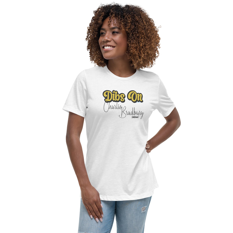 Dibs On Charlie Bradbury Women's Relaxed T-Shirt - Fandom-Made