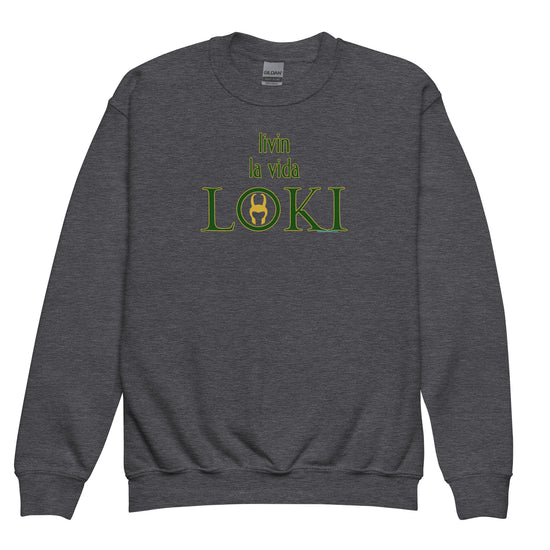 Livin La Vida Loki Youth Crew Neck Sweatshirt - Fandom-Made