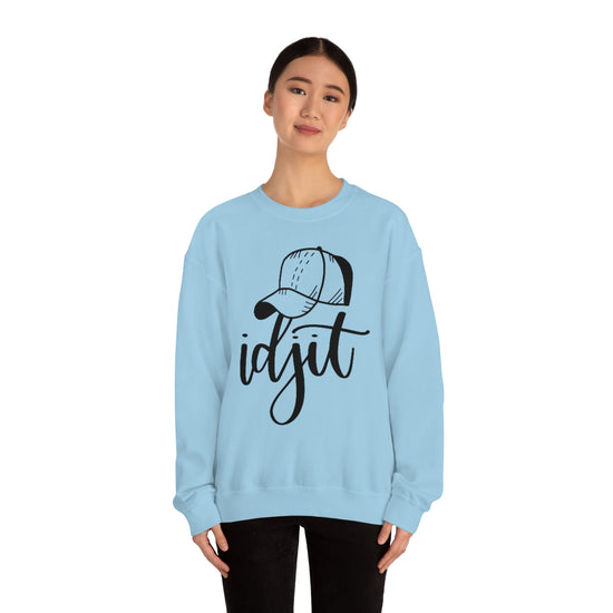 Idjit Sweatshirt - Fandom-Made