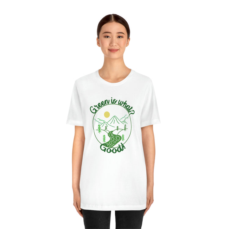 Green is Good Short Sleeve Tee - Fandom-Made