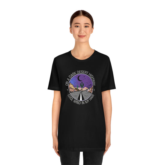 On a Dark Desert Highway Short Sleeve Tee - Fandom-Made