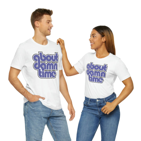 About Damn Time Short Sleeve Tee - Fandom-Made