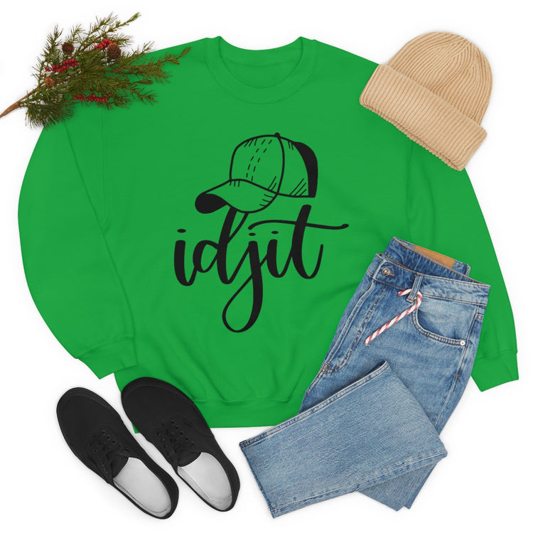 Idjit Sweatshirt - Fandom-Made