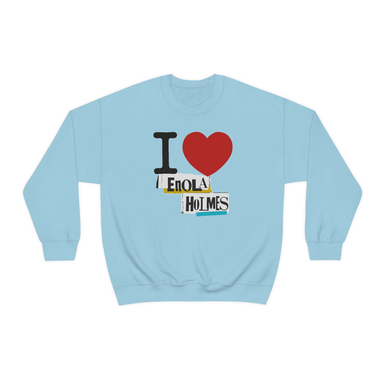 I Love Enola Holmes Sweatshirt - Fandom-Made