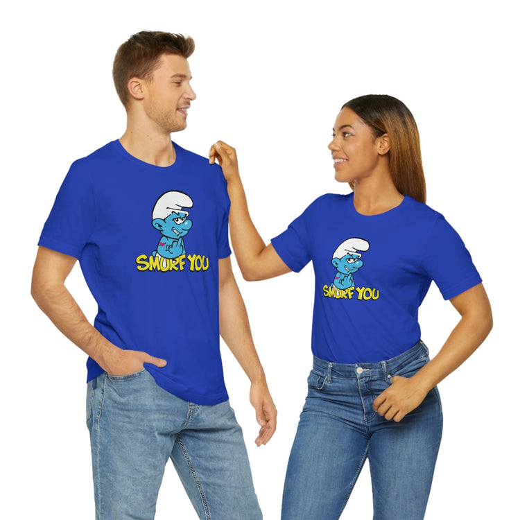 The Smurfs, Smurf You Tee - Fandom-Made