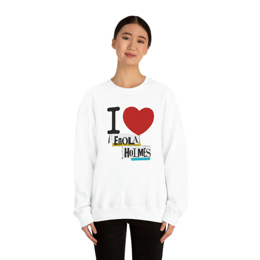 I Love Enola Holmes Sweatshirt - Fandom-Made