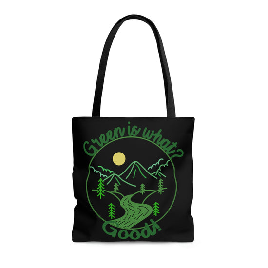 Green is Good Tote Bag - Fandom-Made