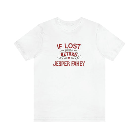 If Lost, Return to Jesper Fahey Short Sleeve Tee - Fandom-Made