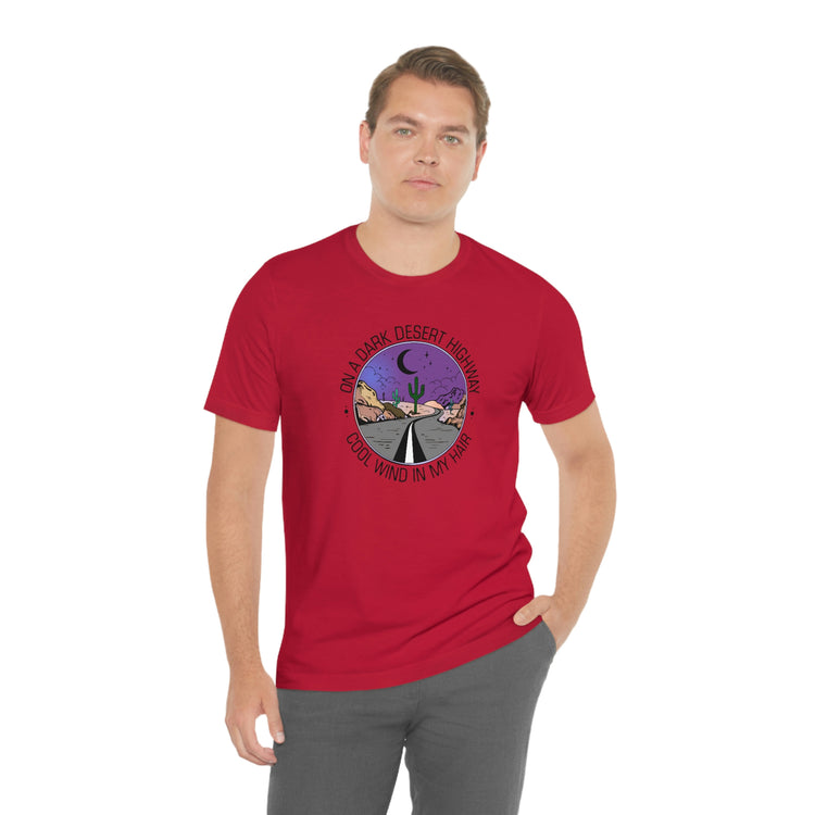 On a Dark Desert Highway Short Sleeve Tee - Fandom-Made