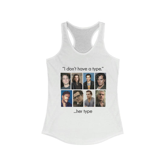 Henry Cavill Women's Tank (I Don't Have a Type) - Fandom-Made