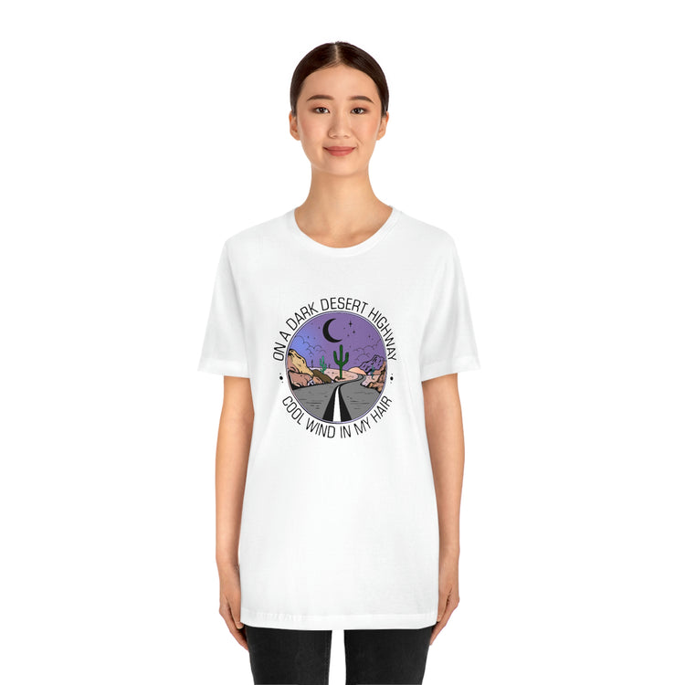 On a Dark Desert Highway Short Sleeve Tee - Fandom-Made