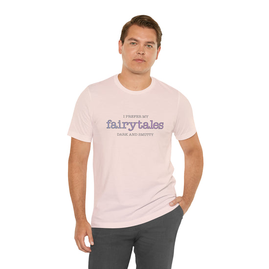 Fairytales, Smutty Short Sleeve Tee - Fandom-Made