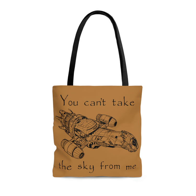 You Can't Take The Sky From Me Tote Bag - Fandom-Made