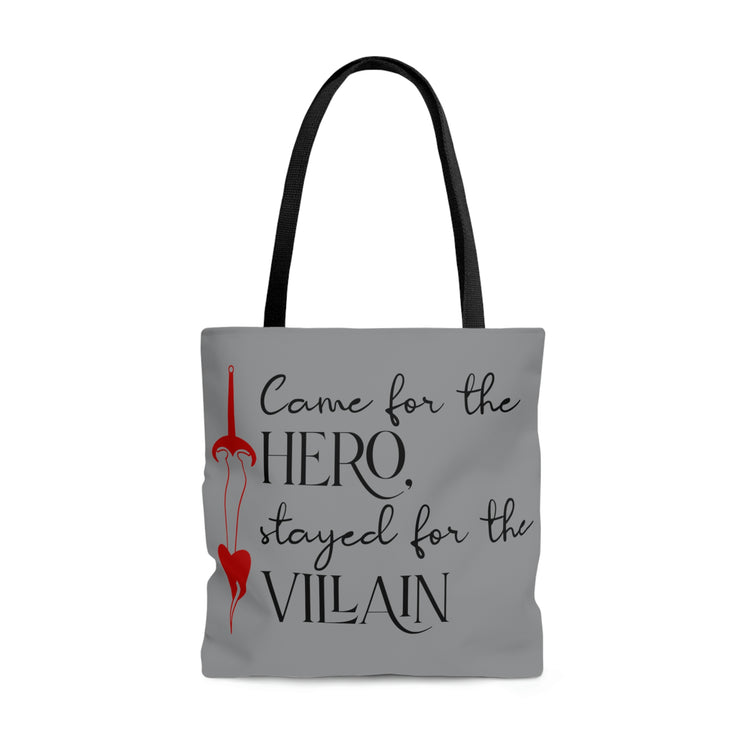 Came for the Hero, Stayed for the villain Tote Bag - Fandom-Made